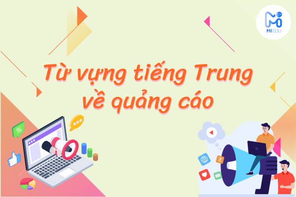 https://tiengtrungmiedu.com/wp-content/uploads/2022/05/quang-cao.png